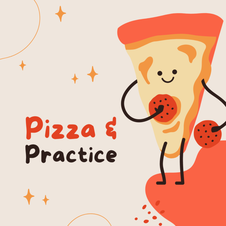 Pizza & Practice